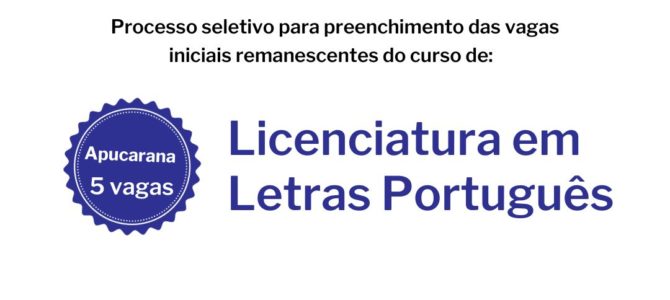 Unicentro abre processo seletivo para preenchimento de vagas remanescentes do curso de Licenciatura em Letras-Português