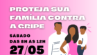 ARTE MATÉRIA - Campanha de Vacinação Contra a Gripe - 27 de maio (10 × 15 cm) (9 × 12 cm)